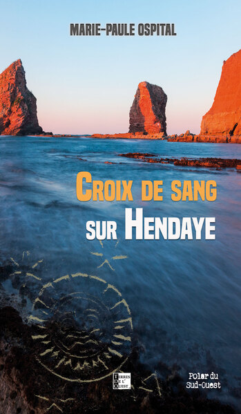 Image de CROIX DE SANG SUR HENDAYE