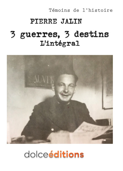 Picture of 3 guerres, 3 destins