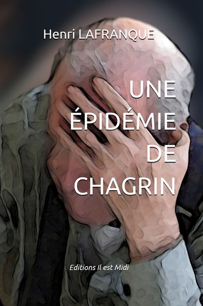 Image de Une épidémie de chagrin