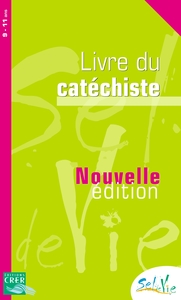 Picture of Sel de Vie - 9/11 ans - Livre du catéchiste