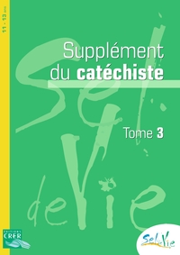 Picture of Sel de  Vie - 11/13 ans - Supplément catéchiste  -   tome 3