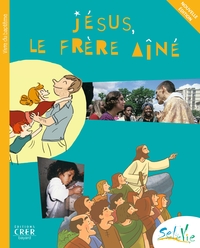Picture of Sel de Vie - 9/11 ans - Jésus le frére aîné