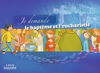 Picture of Je demande le baptême et l'eucharistie - Livret enfant