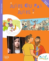 Picture of Sel de Vie - 9/11 ans - Juste ou pas juste ?