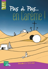 Picture of Pas à Pas... En Carême ! - Année C - 7/11 ans - Livret de l'enfant