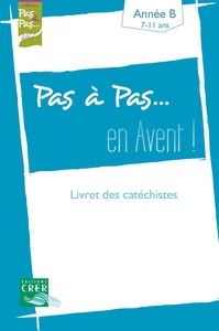 Picture of Pas à Pas... En  Avent ! - Année  B - Livret des catéchistes