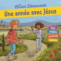 Image de Mon carnet de découverte - Une année avec  Jésus