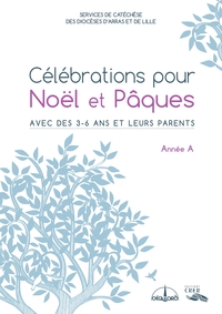 Picture of Célébration pour Noël et Pâques- Année A