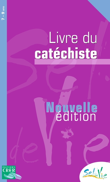 Picture of Sel de Vie - 7/9 ans - Livre du catéchiste