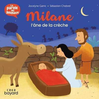Picture of Milane , l'âne de la crèche - La parole des animaux