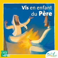 Picture of Sel de Vie - 7/9 ans - Vis en enfant du Père