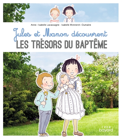 Picture of Jules et Manon découvrent les trésors du Baptême