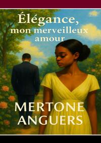 Picture of ELEGANCE, MON MERVEILLEUX AMOUR