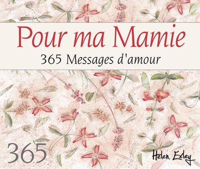 Picture of POUR MA MAMIE 365 MESSAGES D'AMOUR