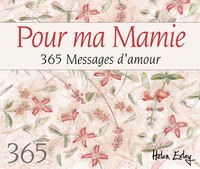 Picture of POUR MA MAMIE 365 MESSAGES D'AMOUR