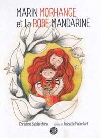 Image de Marin Morhange et la robe mandarine