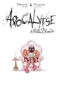 Picture of Apocalypse et petits biscuits