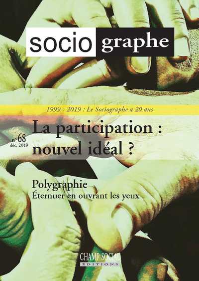 Picture of Le Sociographe n°68. La participation : un nouvel idéal ?