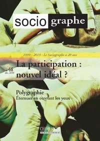 Picture of Le Sociographe n°68. La participation : un nouvel idéal ?