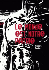 Picture of Le monde est notre patrie