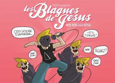 Picture of Les blagues de Jésus T03 Nos amies les bites