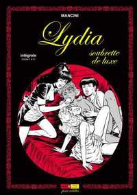 Picture of Lydia Soubrette de Luxe Intégrale (T.1 à 4)