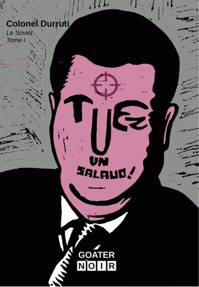 Picture of Tuez un salaud !