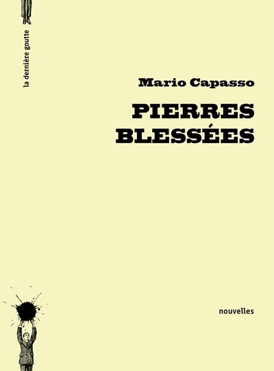 Picture of Pierres blessées