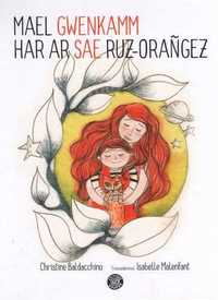 Image de Mael Gwenkamm hag ar sae ruz-orangez