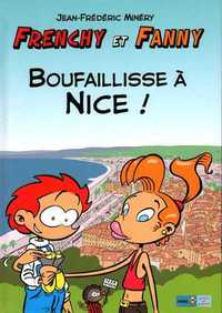 Image de Frenchy et Fanny T02 Boufaillisse à Nice (2nd ed.)