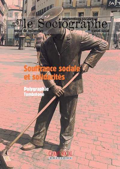 Picture of Le sociographe n°67. Souffrance sociale et solidarités