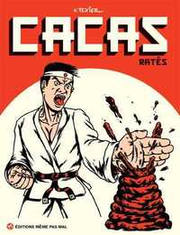 Picture of Cacas ratés