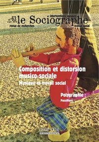 Picture of Le sociographe n°63. Composition et distorsion musico-sociale. Musique et travail social
