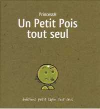 Image de Petit Pois tout seul (Un)
