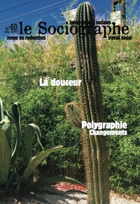 Picture of Le Sociographe N°60. La Douceur