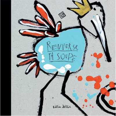 Image de Renverse ta soupe