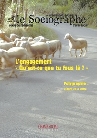 Picture of Le Sociographe N°61. L'Engagement : Qu'Est-Ce Que Tu Fous Là '