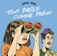 Image de Tout brûle comme prévu T01