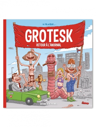Picture of Grotesk t01 - Retour à l'anormal
