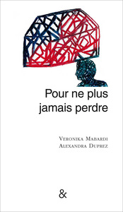 Picture of Pour ne plus jamais perdre