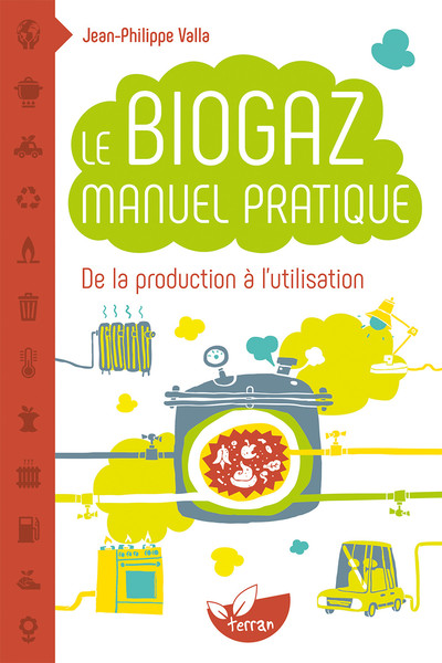 Image de Le Biogaz - Manuel pratique