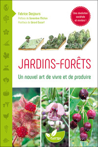 Picture of Jardins - Forêts - Un nouvel art de vivre et de produire