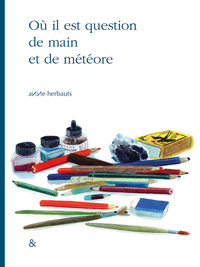 Picture of Où il est question de main et de météore