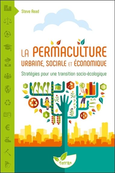 Picture of La Permaculture urbaine, sociale et économique - Stratégies pour une transition socio-écologique