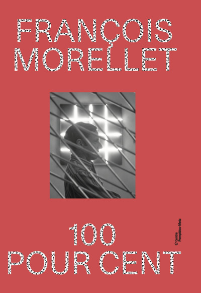 Image de François Morellet 100 pour 100