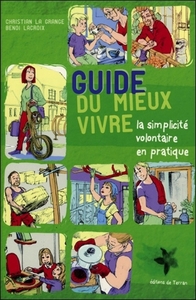 Image de Guide du mieux vivre - La simplicité volontaire en pratique