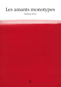 Image de Les amants monotypes