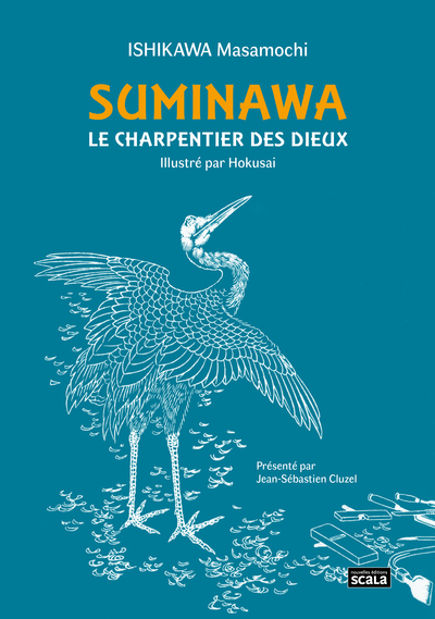 Picture of Suminawa, le charpentier des dieux