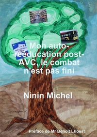 Picture of Mon auto-rééducation post-AVC, le combat n'est pas fini