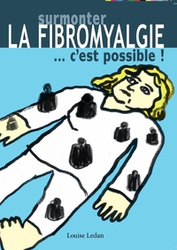 Image de Surmonter la fibromyalgie c'est possible